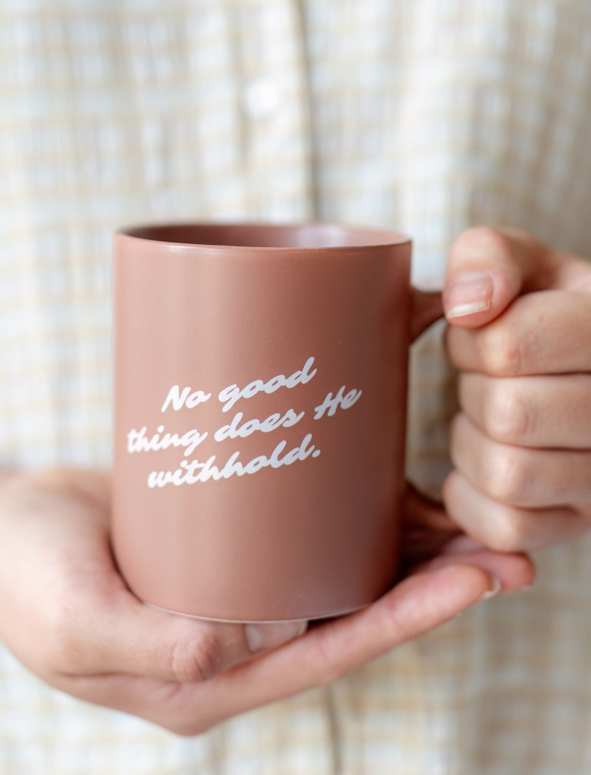 No good thing does He withhold Ceramic Mug