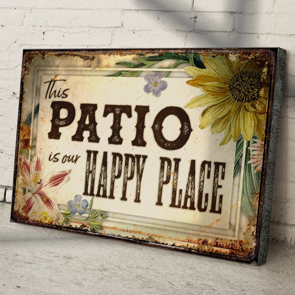 This Patio Is Our Happy Place Sign