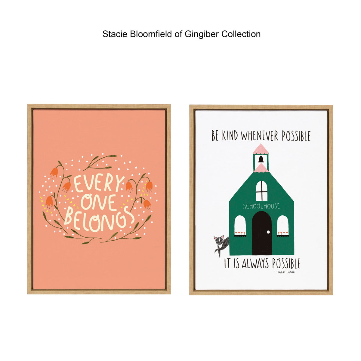 Sylvie Everyone Belongs Framed Canvas by Stacie Bloomfield of Gingiber